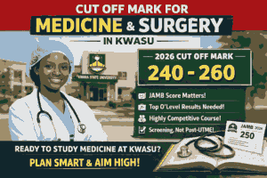 Cut Off Mark For Medicine And Surgery In Kwasu